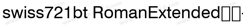 swiss721bt RomanExtended字体字体转换